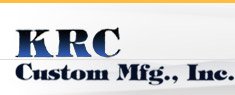 KRC Custom Manufacturing, Inc.